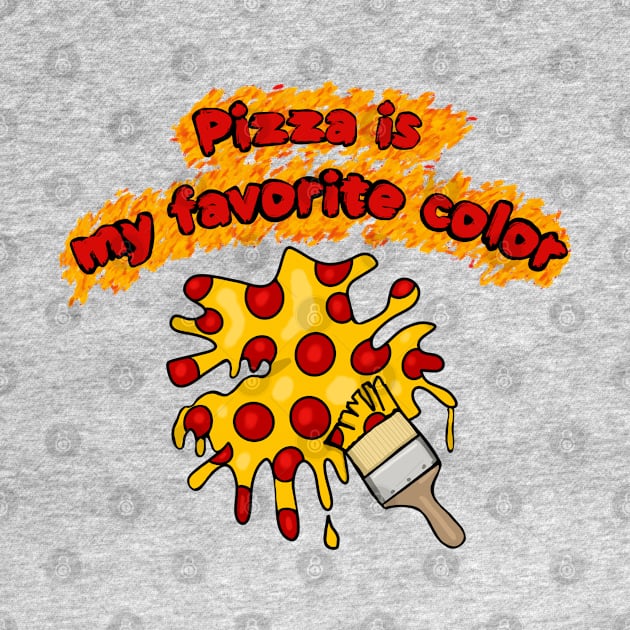 Pizza is My Favorite Color - Orange Background by wildjellybeans